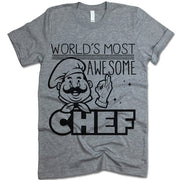 World's Most Awesome Chef Shirt