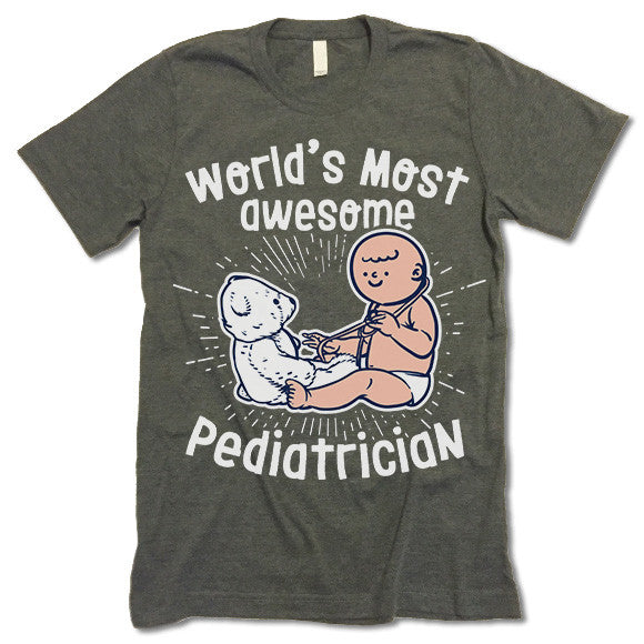 Pediatrician T Shirt