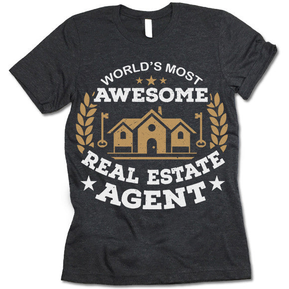 Real Estate Agent T Shirt